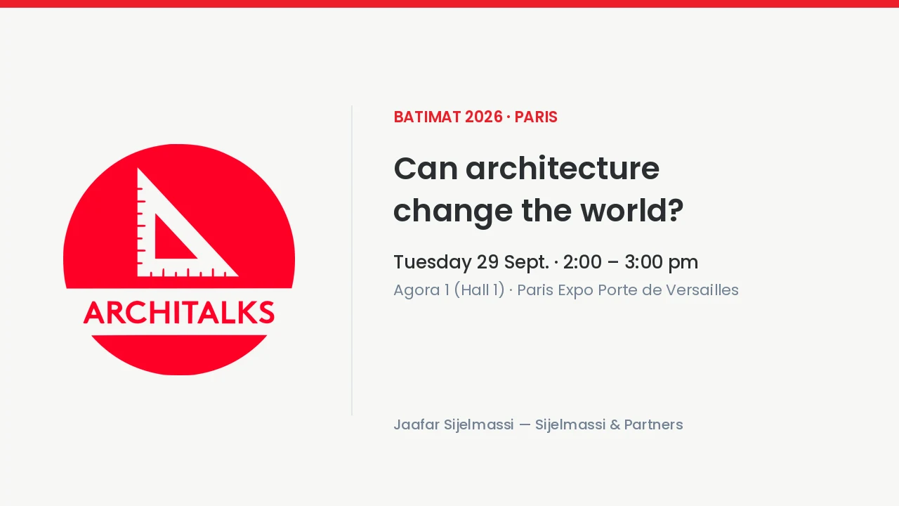 Can architecture change the world? — Batimat 2026